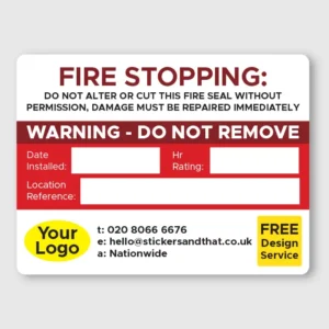 Custom Fire Stopping Stickers